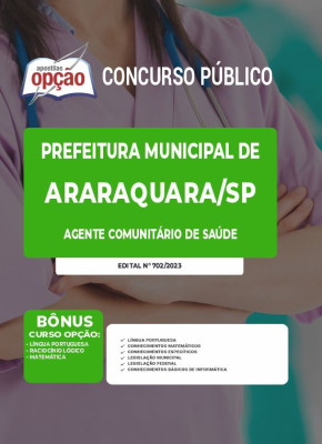 Apostila Prefeitura de Araraquara - SP - Agente Comunitário de Saúde