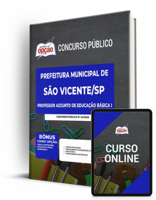 Apostila Prefeitura de São Vicente - SP Professor Adjunto de Educação Básica I