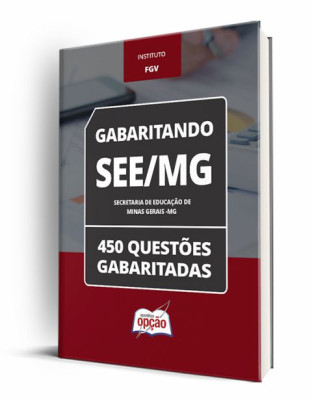 Caderno SEE-MG - 450 Questões Gabaritadas