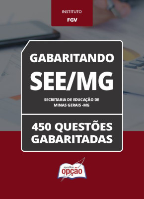 Caderno SEE-MG - 450 Questões Gabaritadas em PDF