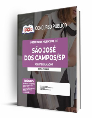 Apostila Prefeitura de São José dos Campos - SP - Agente Educador