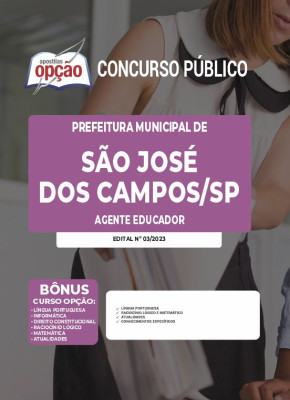 Apostila Prefeitura de São José dos Campos - SP - Agente Educador