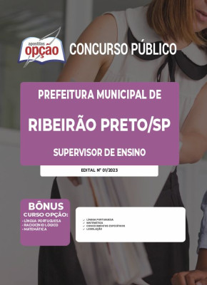 Apostila Prefeitura de Ribeirão Preto - SP - Supervisor de Ensino