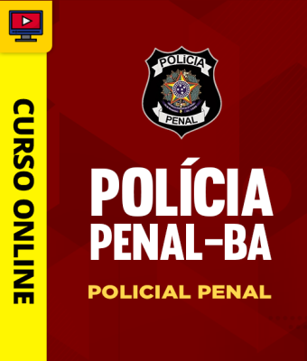 Concurso Policia Penal da Bahia - Direito Penal 