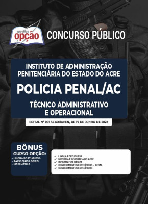 Apostila Policia Penal - AC - Técnico Administrativo e Operacional
