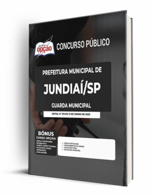 Apostila Prefeitura de Jundiaí - SP - Guarda Municipal
