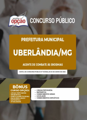 Apostila Prefeitura de Uberlândia - MG - Agente de Combate às Endemias