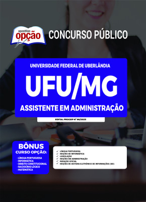 Apostila UFU-MG - Assistente em Administração