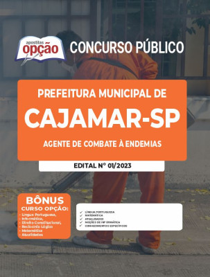 Apostila Prefeitura de Cajamar - SP - Agente de Combate à Endemias