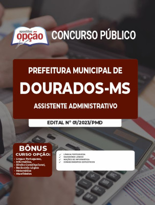 Apostila Prefeitura de Dourados - MS - Assistente Administrativo