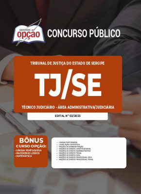 Apostila TJ-SE - Técnico Judiciário - Área Administrativa/Judiciária