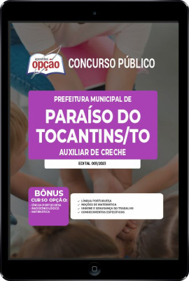 Apostila Prefeitura de Paraíso do Tocantins - TO em PDF - Auxiliar de Creche