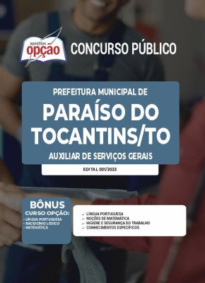 Apostila Prefeitura de Paraíso do Tocantins - TO - Auxiliar de Serviços Gerais