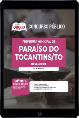 Apostila Prefeitura de Paraíso do Tocantins - TO em PDF - Merendeira