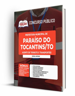 Apostila Prefeitura de Paraíso do Tocantins - TO - Agente de Trânsito e Transportes