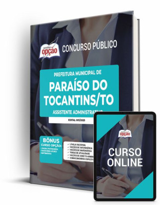 Apostila Prefeitura de Paraíso do Tocantins - TO - Assistente Administrativo