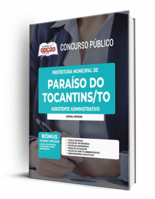 Apostila Prefeitura de Paraíso do Tocantins - TO - Assistente Administrativo