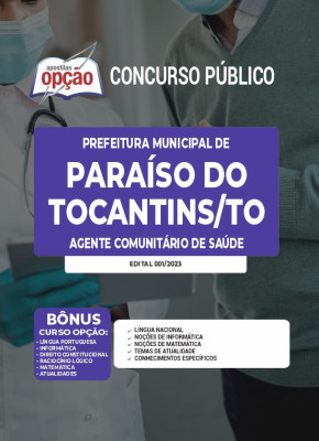 Apostila Prefeitura de Paraíso do Tocantins - TO - Agente Comunitário de Saúde