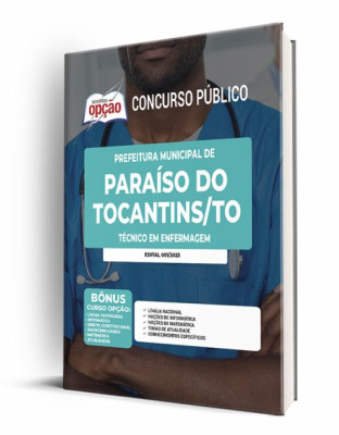 Apostila Prefeitura de Paraíso do Tocantins - TO - Técnico em Enfermagem