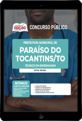Apostila Prefeitura de Paraíso do Tocantins - TO em PDF - Técnico em Enfermagem