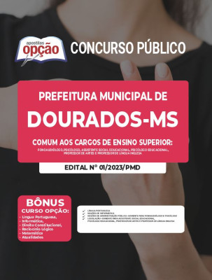 Apostila Prefeitura de Dourados - MS - Comum aos Cargos de Ensino Superior