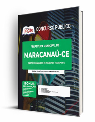 Apostila Prefeitura de Maracanaú - CE - Agente Fiscalizador de Trânsito e Transporte
