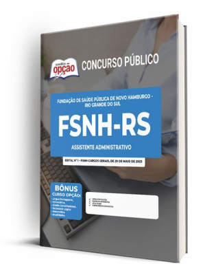 Apostila FSNH-RS - Assistente Administrativo