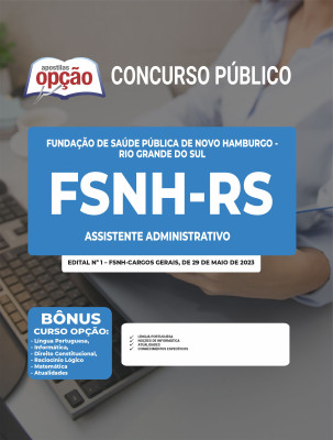 Apostila FSNH-RS - Assistente Administrativo