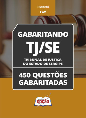 Caderno TJ-SE - 450 Questões Gabaritadas