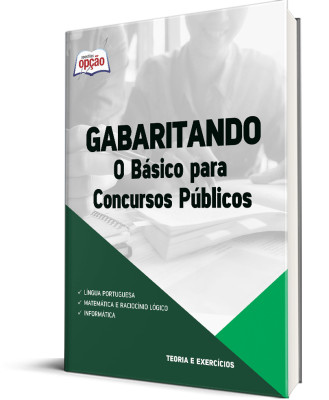 Apostila Gabaritando Concursos Públicos - O Básico