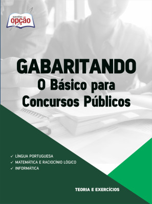 Apostila Gabaritando Concursos Públicos - O Básico