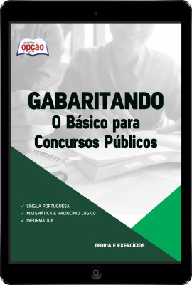 Apostila Gabaritando Concursos Públicos - O Básico em PDF