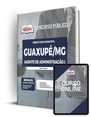 Apostila Prefeitura de Guaxupé - MG - Agente de Administração I
