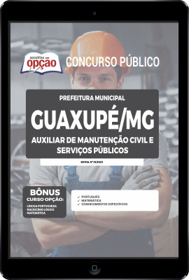 Apostila Prefeitura de Guaxupé - MG em PDF - Auxiliar de Manutenção Civil e Serviços Públicos