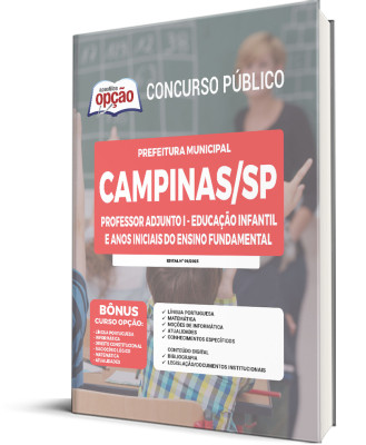 Apostila Prefeitura de Campinas - SP - Professor Adjunto I - Educação Infantil e Anos Iniciais do Ensino Fundamental