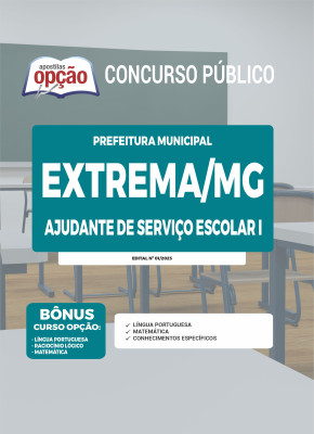 Apostila Prefeitura de Extrema - MG - Ajudante de Serviço Escolar I