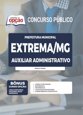 Apostila Prefeitura de Extrema - MG - Auxiliar Administrativo