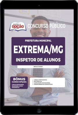 Apostila Prefeitura de Extrema - MG em PDF - Inspetor de Alunos