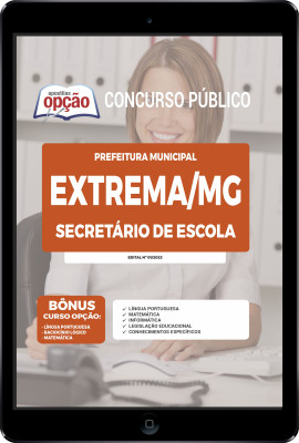 Apostila Prefeitura de Extrema - MG em PDF - Secretária de Escola