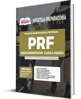 Apostila PRF 2023 - Agente Administrativo - Classe A, Padrão I