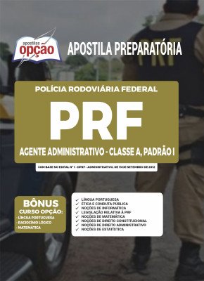 Apostila PRF 2023 - Agente Administrativo - Classe A, Padrão I