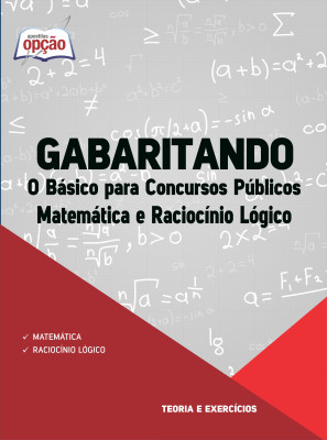 Apostila Gabaritando - Matemática e Raciocínio Lógico