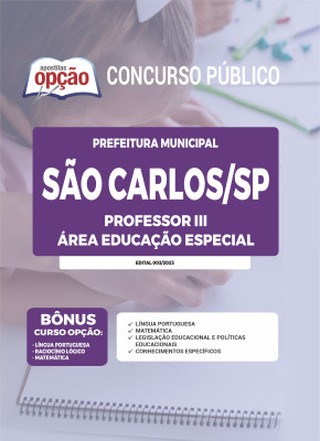 Apostila Prefeitura de São Carlos - SP - Professor III - Área Educação Especial