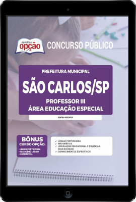 Apostila Prefeitura de São Carlos - SP em PDF - Professor III - Área Educação Especial
