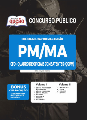 Apostila PM-MA - CFO - Quadro de Oficiais Combatentes (QOPM)