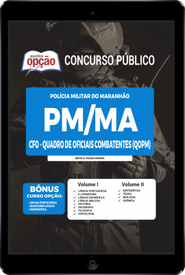 Apostila PM-MA em PDF - CFO - Quadro de Oficiais Combatentes (QOPM)