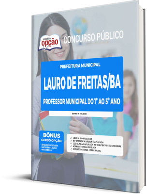 Apostila Prefeitura de Lauro de Freitas - BA - Professor Municipal do 1º ao 5º ano