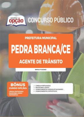 Apostila Prefeitura de Pedra Branca - CE - Agente de Trânsito