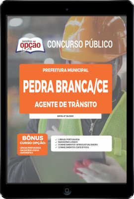 Apostila Prefeitura de Pedra Branca - CE em PDF - Agente de Trânsito