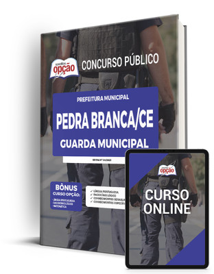 Apostila Prefeitura de Pedra Branca - CE - Guarda Municipal